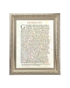 10" x 12" Ornate Silver Frame with a Desiderata Print