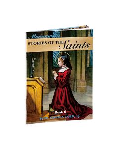 Miniature Stories of the Saints, Book 6