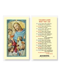 Children Learn What They Live Holy Card